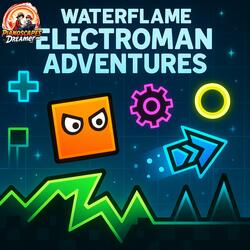 Electroman Adventures (from Geometry Dash)