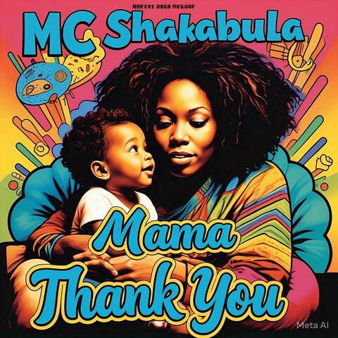 Mama Thank You