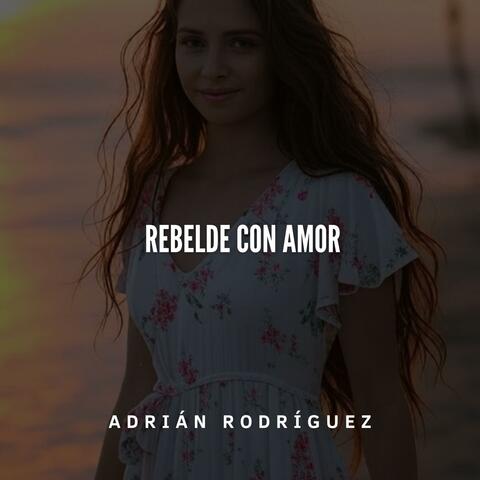 Rebelde con amor