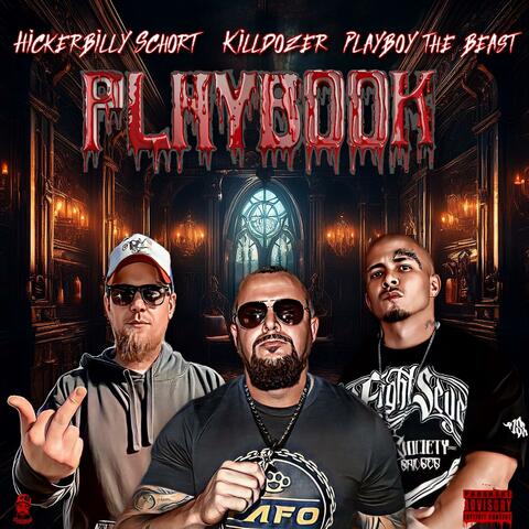Playbook (feat. Killdozer & Playboy The Beast)