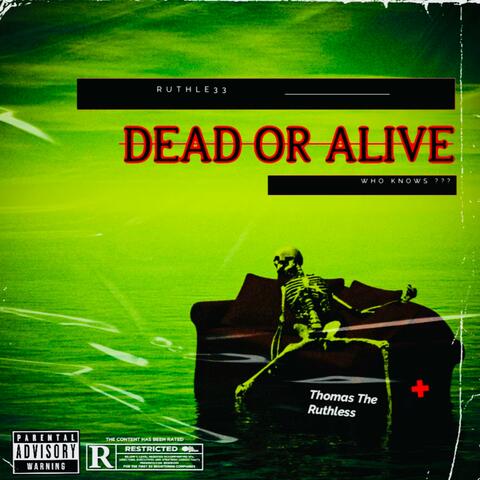 Dead Or Alive