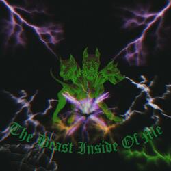 The Beast Inside Of Me