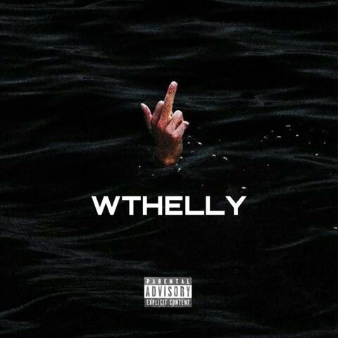 WTHELLY (remix)