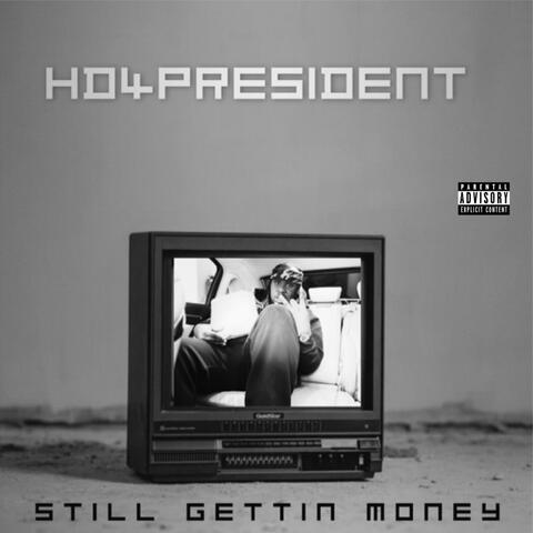 Still Gettin Money