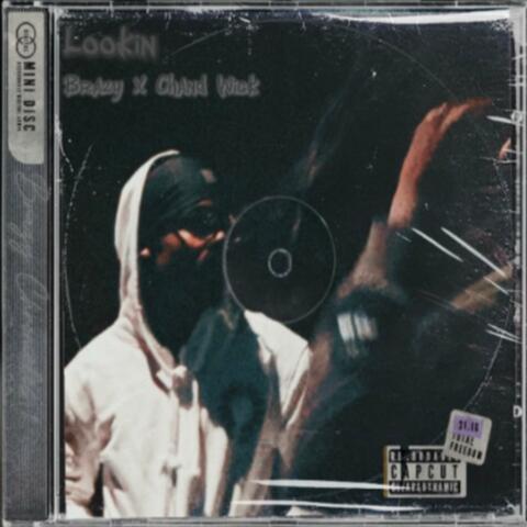 Lookin (feat. Chand Wick)