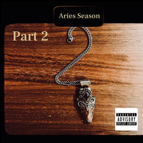 Aries Season, Pt. 2