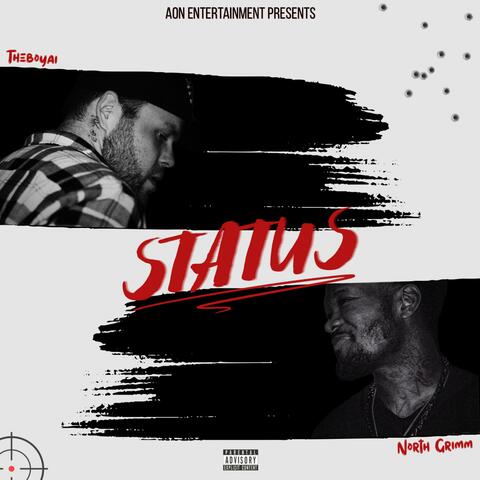STATUS (feat. North Grimm)