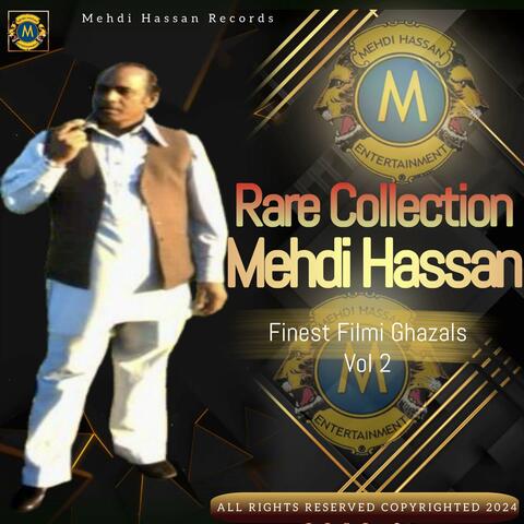 Finest Filmi Ghazals Volume 2