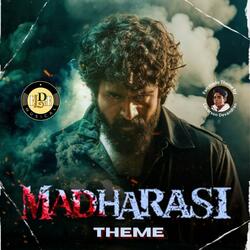 Madharasi Theme