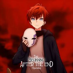 The Beginning After the End (Opening)