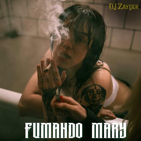 Fumando Mary