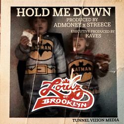Hold Me Down