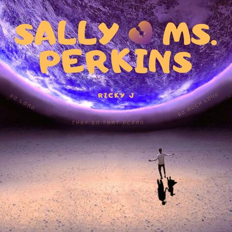 Sally & Ms. Perkins