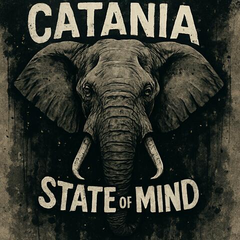 CATANIA STATE OF MIND (feat. B.I.G V)
