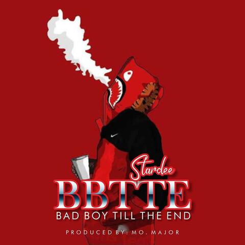 Bad boy till the end(BBTTE)