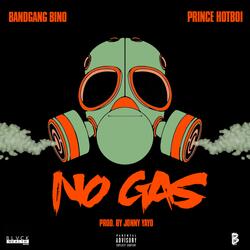 No Gas (feat. Prince Hotboi)
