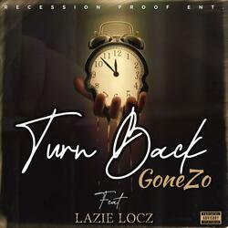 Turn Back (feat. Lazie Locz)