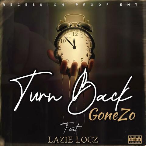 Turn Back (feat. Lazie Locz)