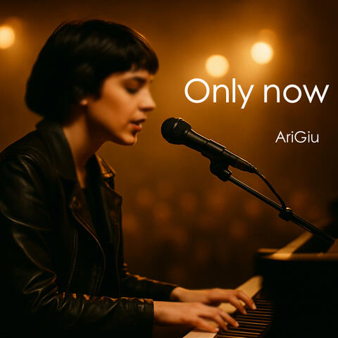 Only now