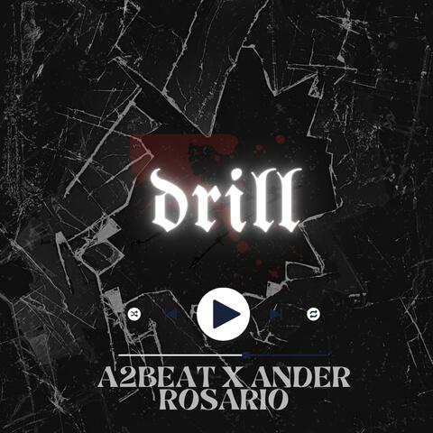 drill (feat. ander rosario)