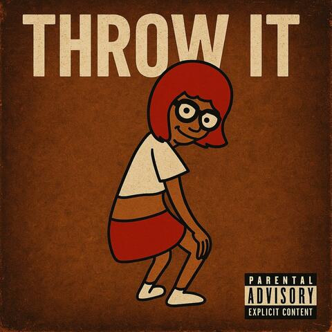 Throw It (feat. YungRayTheProducer )