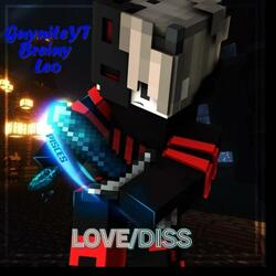 Love/Diss (feat. breiny & Leo)