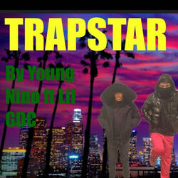 Trapstar (feat. Lil GDC)
