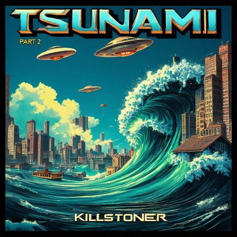 TSUNAMI TOO