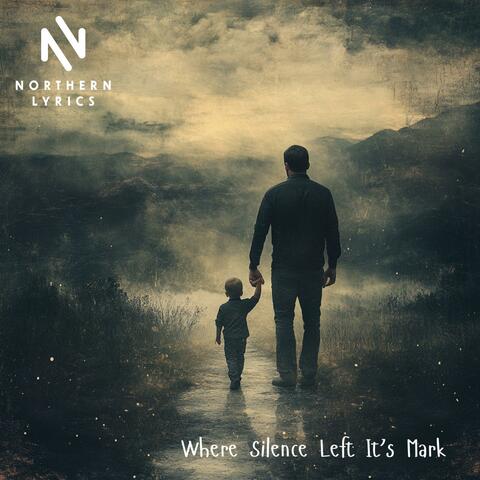 where silence left its mark