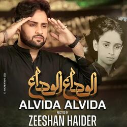 Alvida Alvida | New Nohay 2023 / Muharram 1445ھ (feat. Zeeshan Haider)