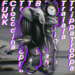 Trippa Troppa Tralala Lirilì Rilà Tung Tung Sahur Boneca Tung Tung Tralalelo Trippi Troppa Crocodina FUNK (OVER SLOWED)