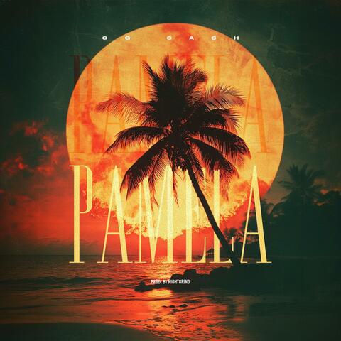 PAMELA (feat. Night Grind)