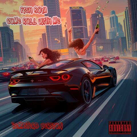 Come roll with me (2025 remaster version )