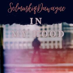 In My Hood