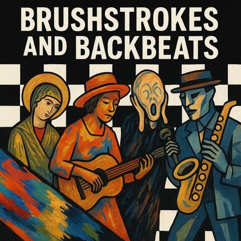 Brushstrokes & Backbeats