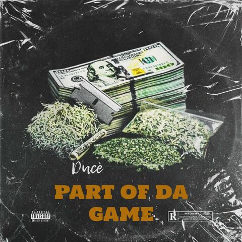 PART OF DA GAME