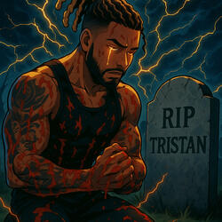 RIP Tristan