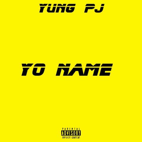 Yo Name