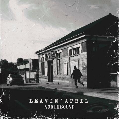 Leavin' April