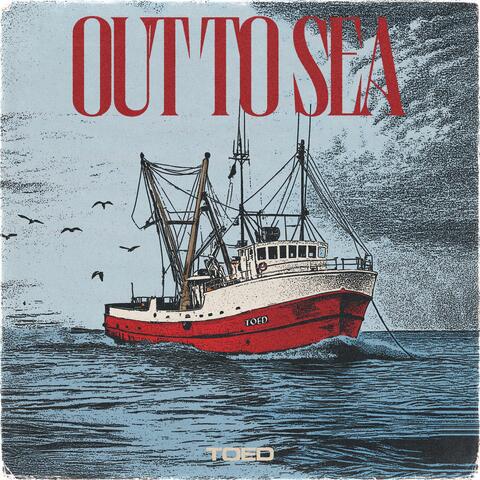 Out to Sea