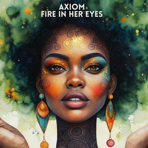 Fire In Her Eyes