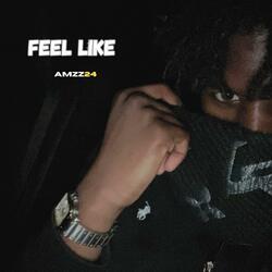 Feel Like