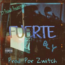 FUERTE