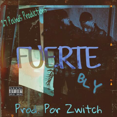 FUERTE