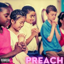 Preach (feat. Lil Kukuy)