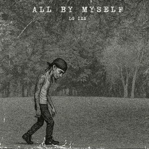 All by myself