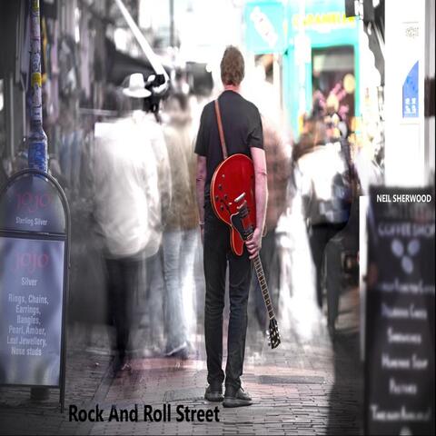 Rock and Roll Street (For Steve Gray)