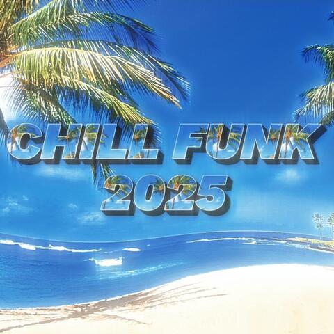 Chill Funk 2025