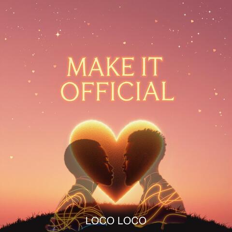 Make It Official