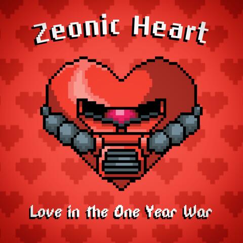 Zeonic Heart: Love in the One Year War